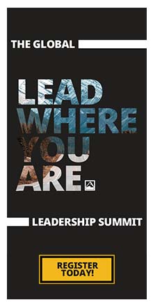 The Global Leadership Summit 2023 - Lead Where Your Are - Register Today! 