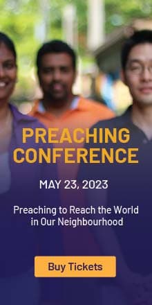 Buy tickets for Tyndale University Preaching Conference 2023 - Preaching to Reach the World in Our Neighbourhood